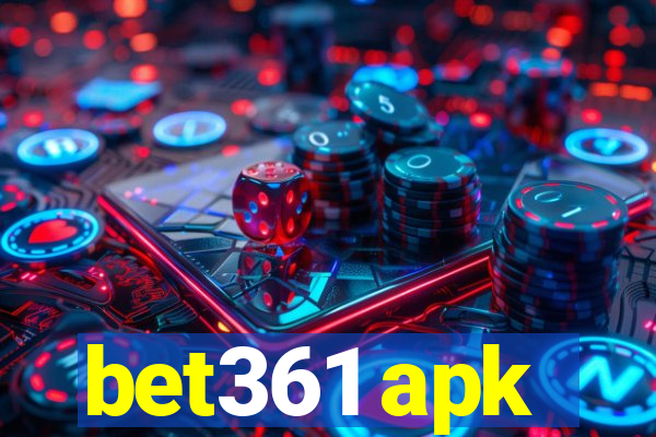 bet361 apk