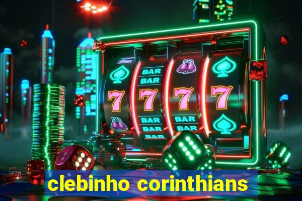 clebinho corinthians