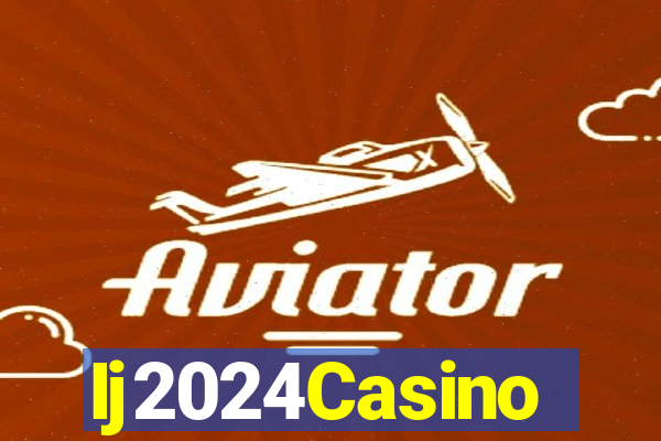 Ij2024Casino