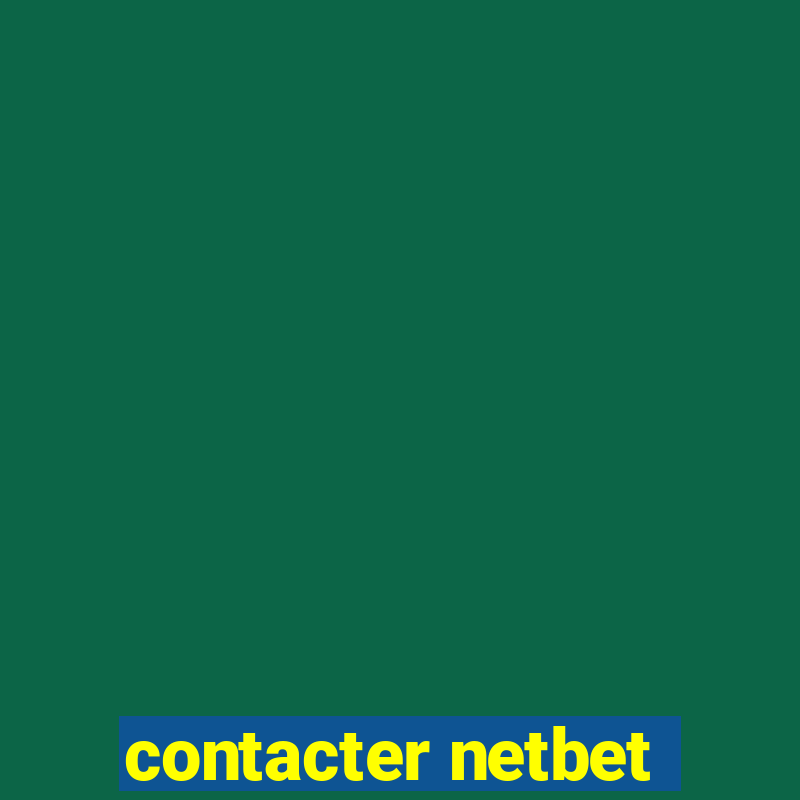 contacter netbet