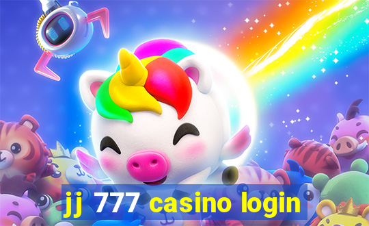 jj 777 casino login