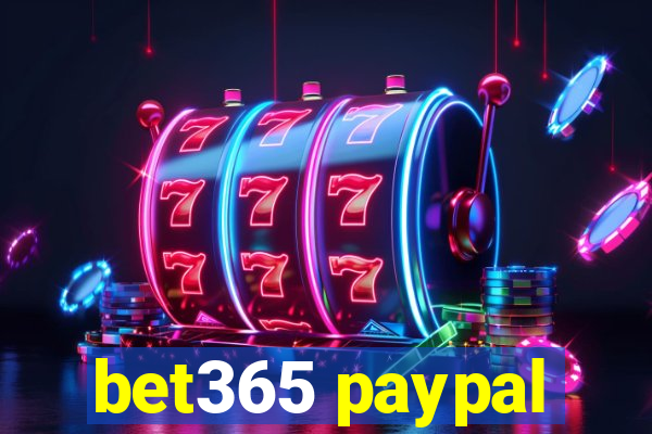 bet365 paypal