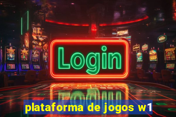 plataforma de jogos w1