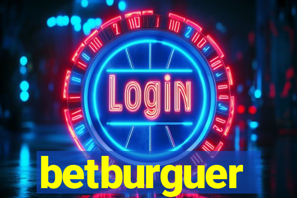 betburguer