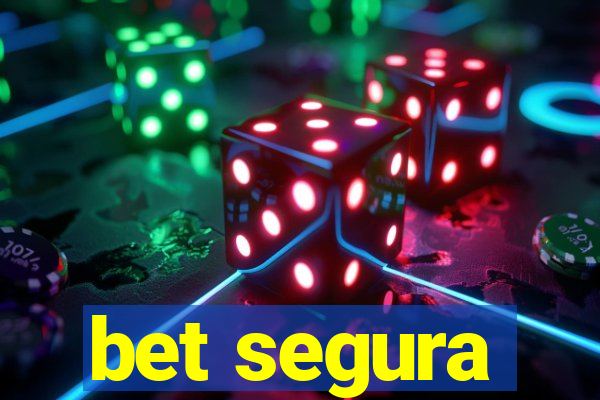 bet segura