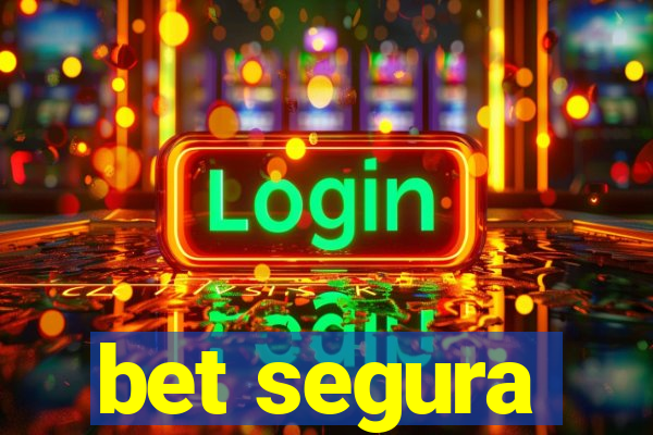 bet segura