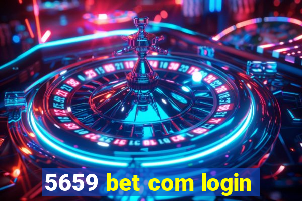 5659 bet com login