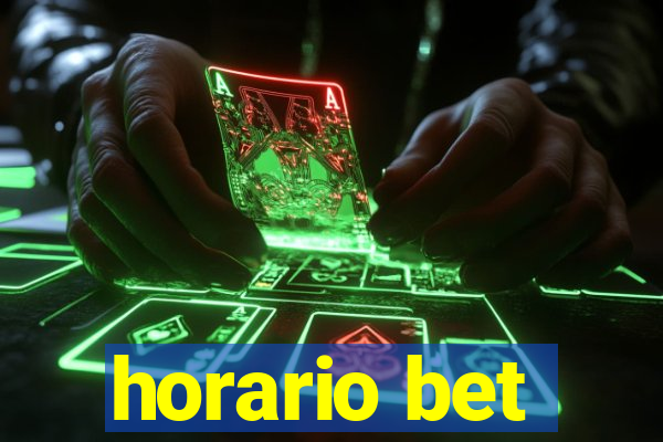 horario bet