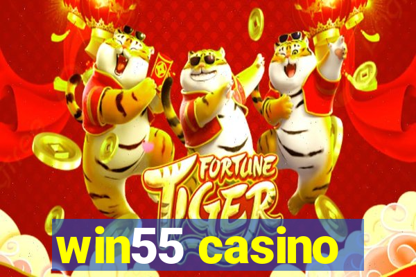 win55 casino