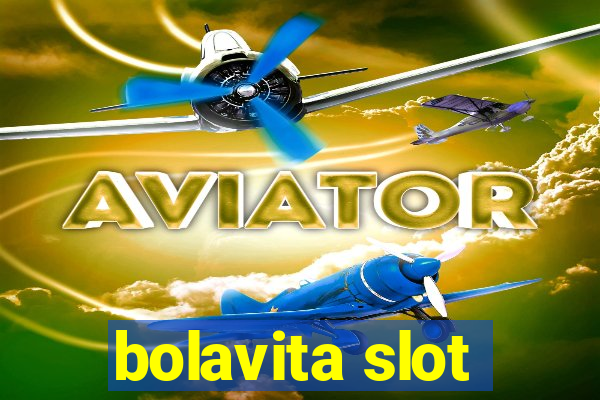 bolavita slot