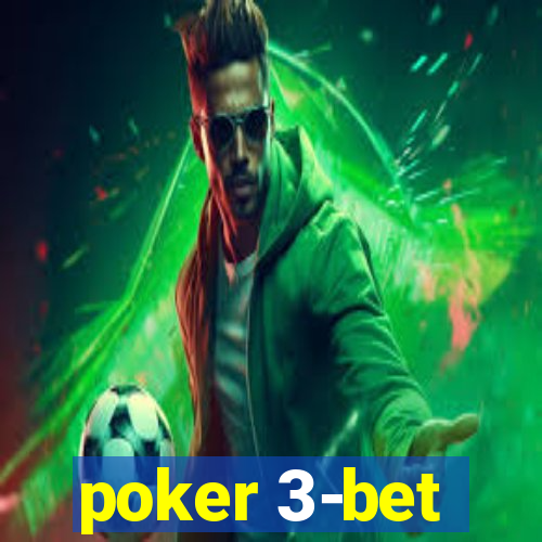 poker 3-bet