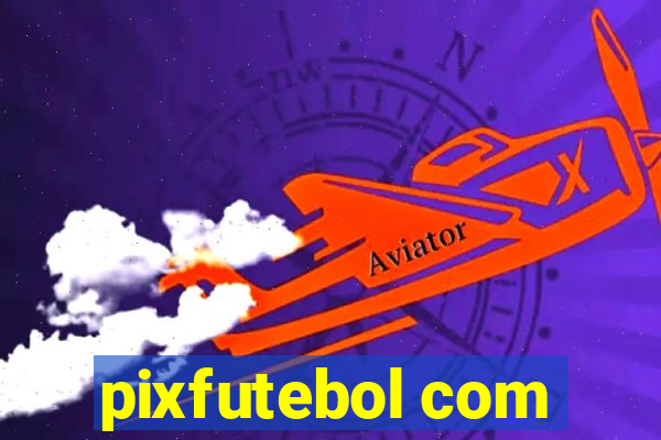 pixfutebol com