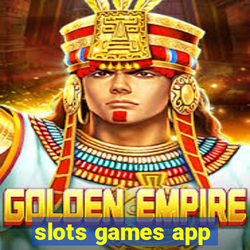 slots games app