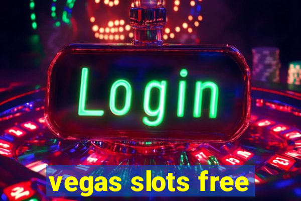 vegas slots free