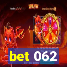 bet 062