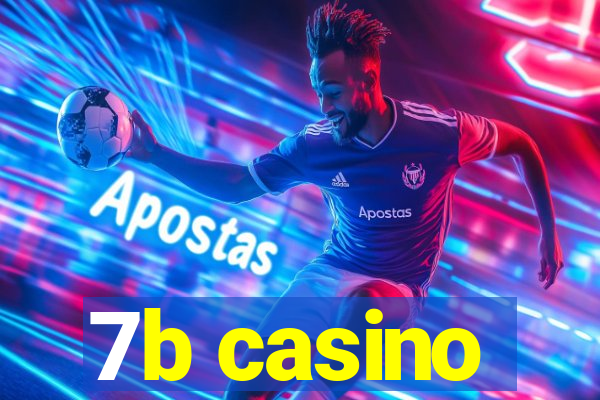 7b casino