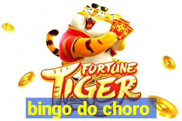 bingo do choro