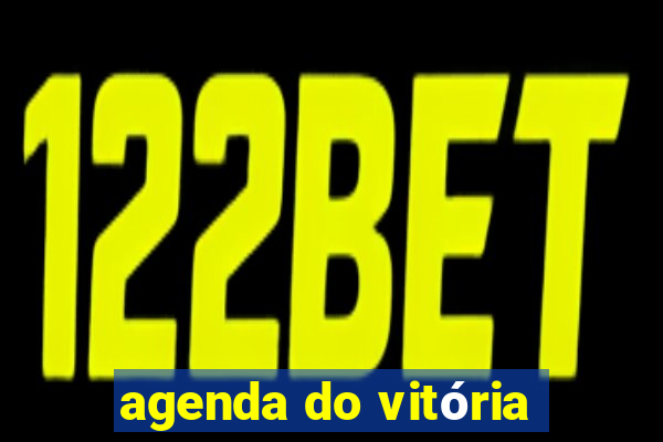 agenda do vitória