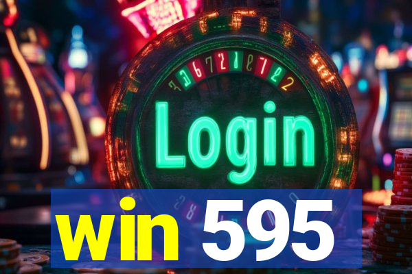 win 595