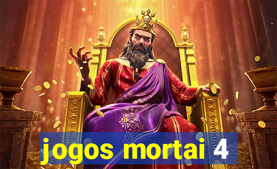 jogos mortai 4