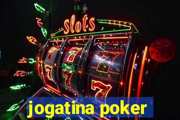 jogatina poker