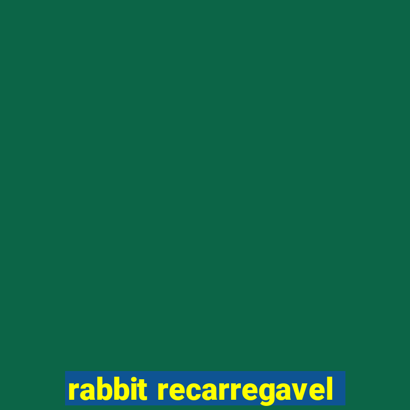 rabbit recarregavel