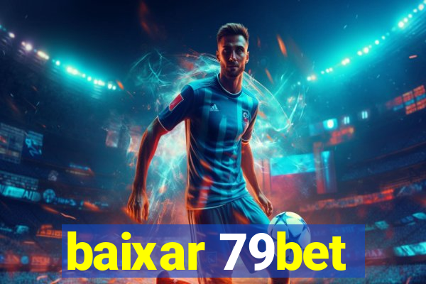 baixar 79bet