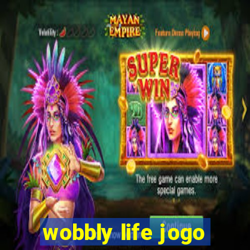 wobbly life jogo