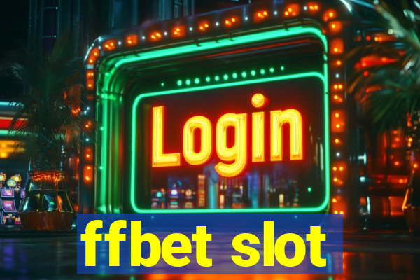 ffbet slot