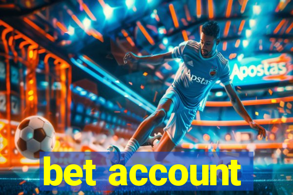 bet account