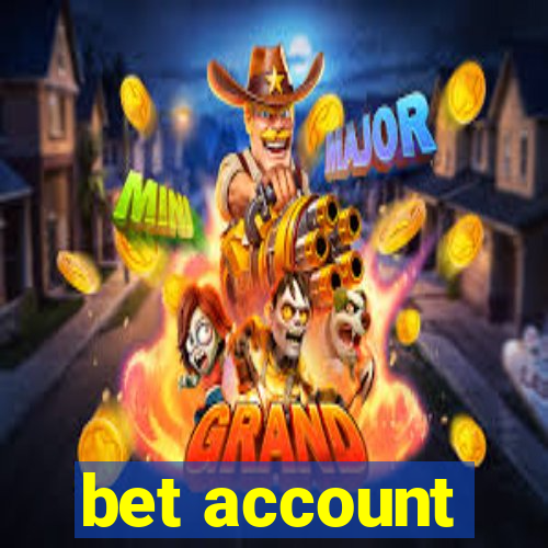 bet account