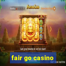 fair go casino