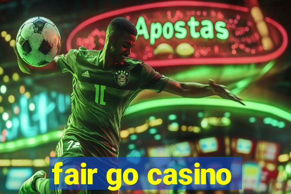 fair go casino