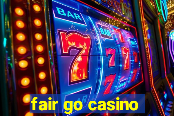 fair go casino