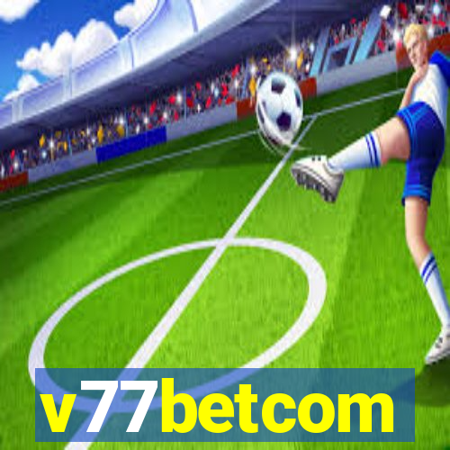 v77betcom