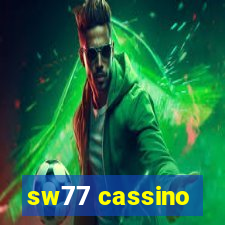 sw77 cassino