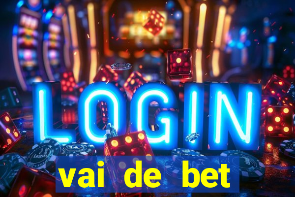 vai de bet gusttavo lima app