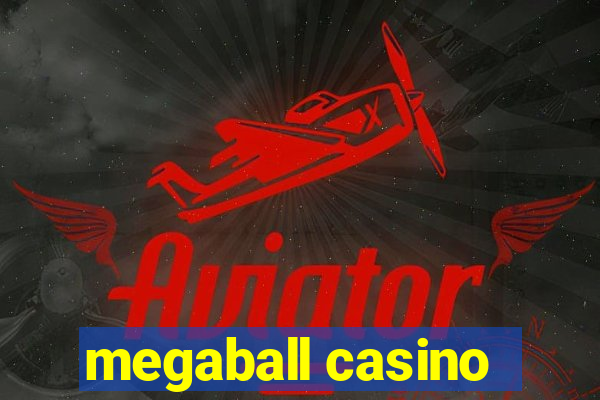 megaball casino