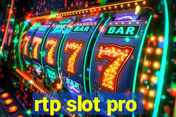 rtp slot pro