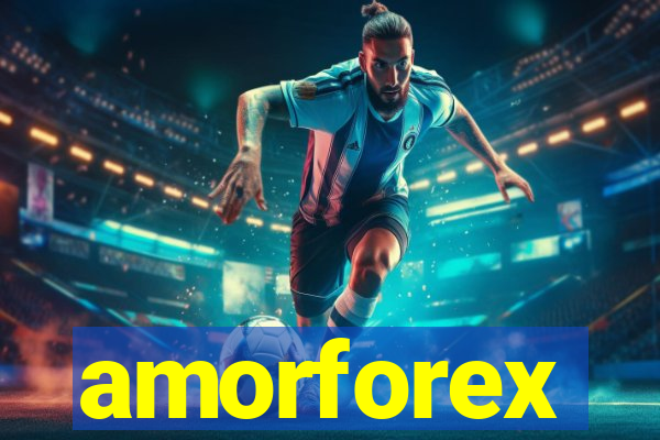 amorforex