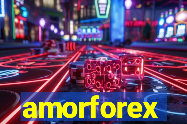 amorforex