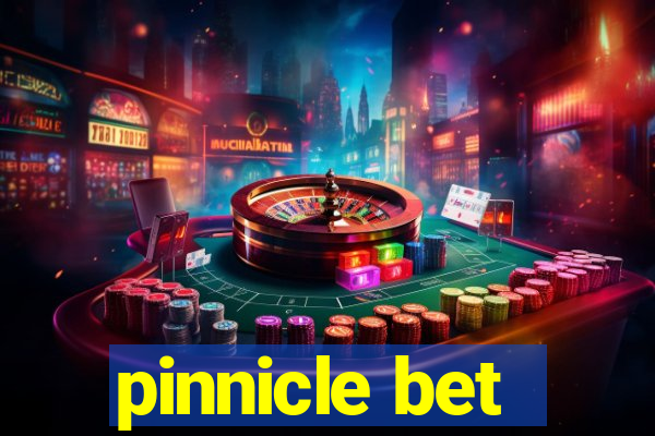 pinnicle bet