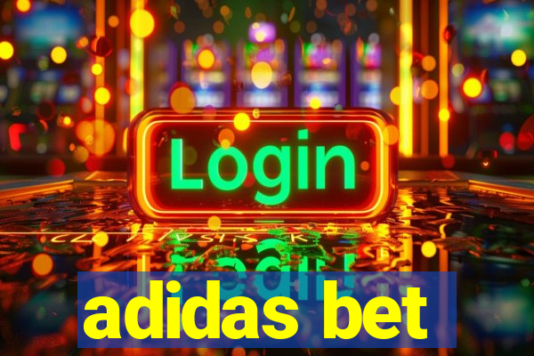 adidas bet