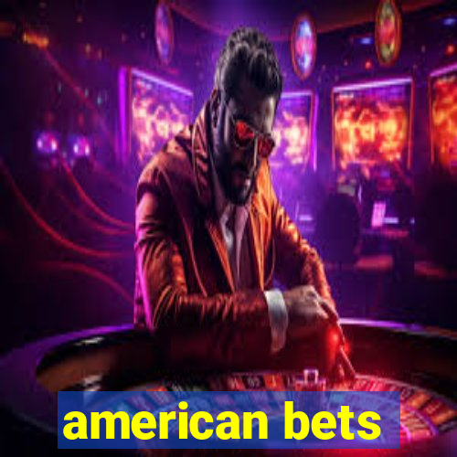 american bets