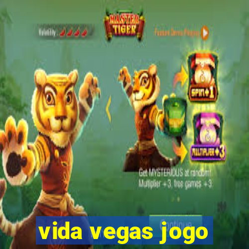 vida vegas jogo