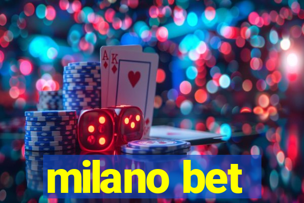 milano bet