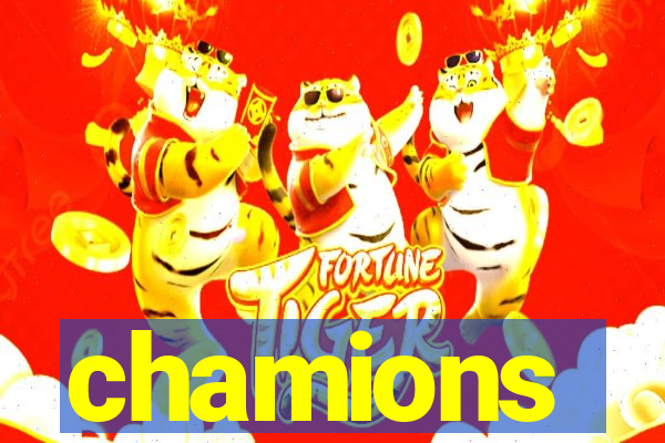 chamions