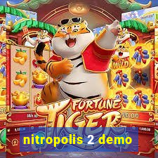 nitropolis 2 demo