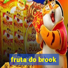 fruta do brook