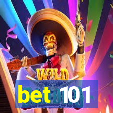 bet 101